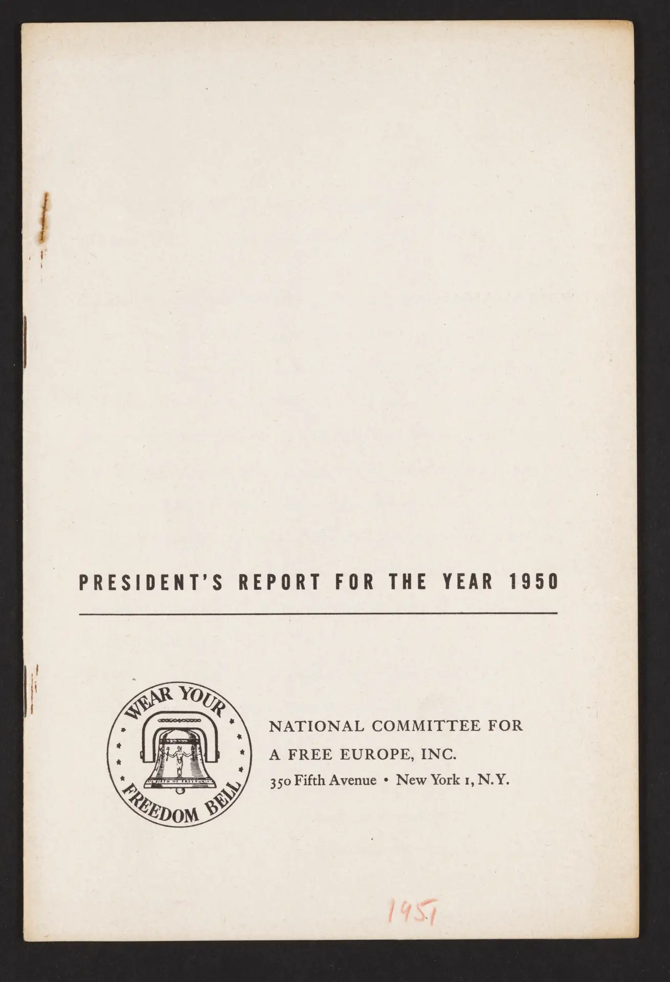 Report: “President’s Report for the Year 1950” (National Committee for a Free Europe)