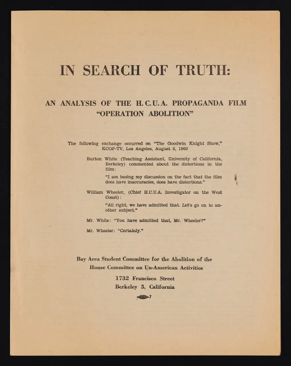 Pamphlet: “In Search of Truth: An Analysis of the H.C.U.A. Propaganda Film ‘Operation Abolition’”